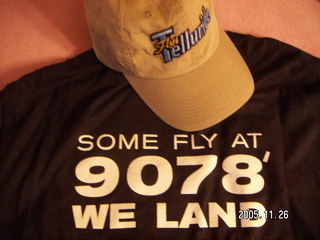 62 5ms. tex:  some fly at 9078' we land - Telluride Airport t-shirt and cap