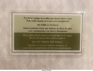 Argentina - Buenos Aires - DO NOT THROW THE TOWEL sign in my hotel room bathroom