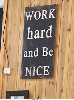 Utah - Hanksville - lunch place - WORK hard and BE NICE sign